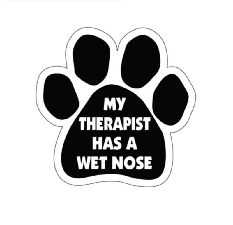 My Therapist Has A Wet Nose Car Magnets - SpoiledDogDesigns.com
